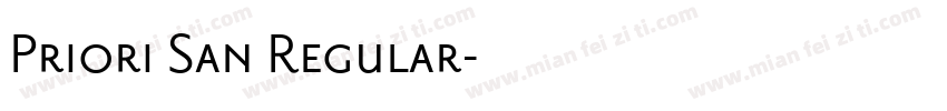 Priori San Regular字体转换